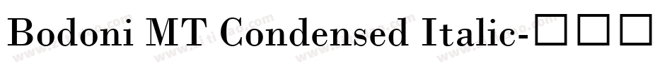 Bodoni MT Condensed Italic字体转换